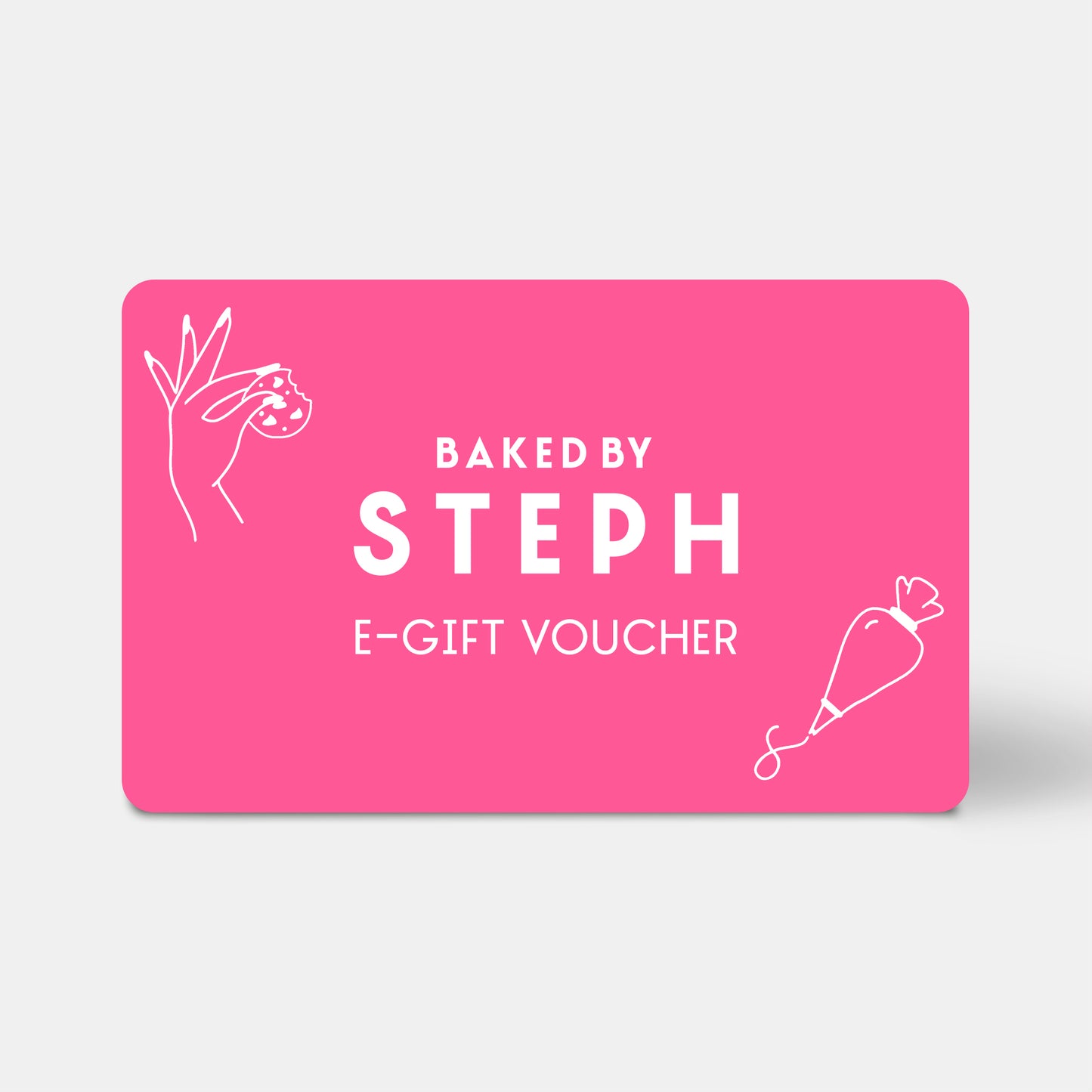 Baked by Steph E-Gift Voucher
