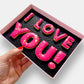 I Love You Letterbox Message Cookies