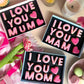 I Love You Mom Mother's Day Letterbox Message Iced Cookies