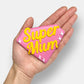 Super Mum Letterbox Cookie