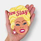 You Slay! Letterbox Cookie