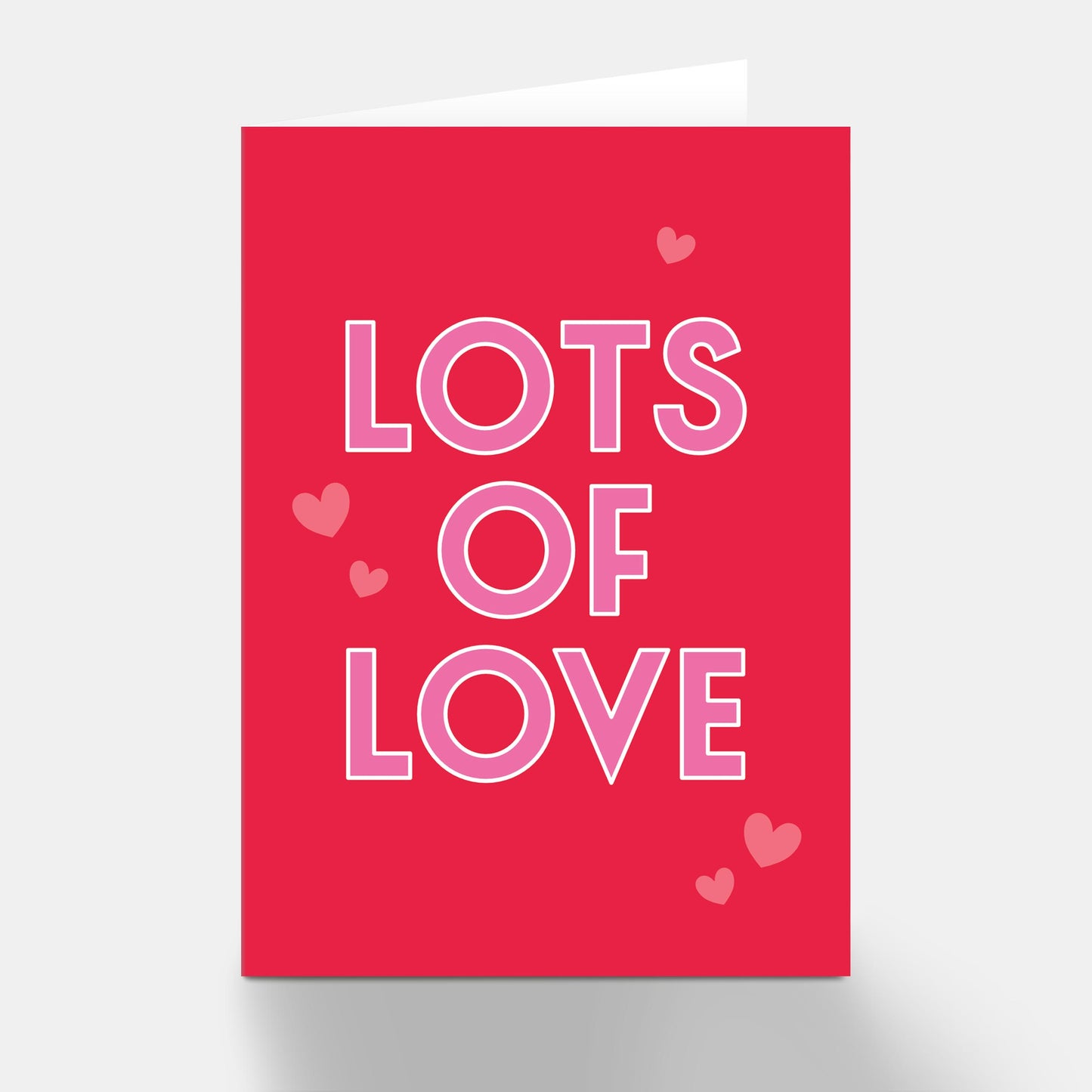 Lots Of Love Greeting Card